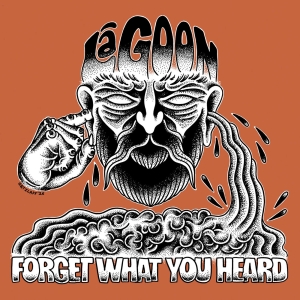 LAGOON "FORGET WHAT YOU HEARD" #ISR VINYL EDITION
